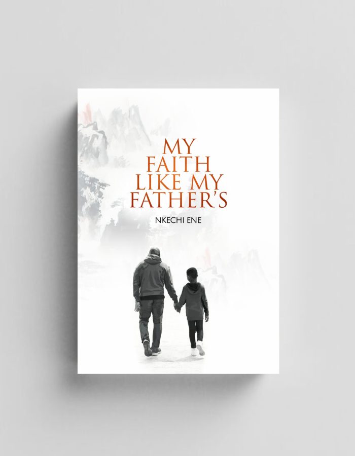 My Faith Like My Fathers